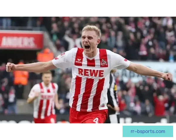 科隆降级德乙遭遇转会禁令困境面临新赛季重大挑战